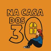 Na Casa dos 30
