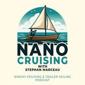 NanoCruising : the small boat cruising podcast (dinghy cruising & trailer sailing)