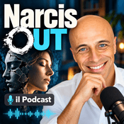 NarcisOUT - Tutto sul Narcisismo -  Il Podcast di Fabio Mazza