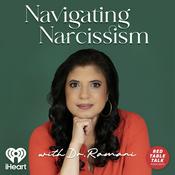 Navigating Narcissism with Dr. Ramani