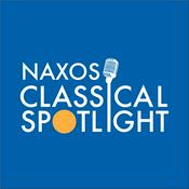 Naxos Classical Spotlight