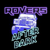 Rovers After Dark