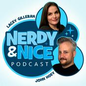 Nerdy &amp; Nice: A Pop Culture Podcast