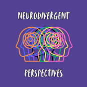 Neurodivergent Perspectives Podcast
