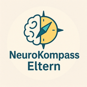 NeuroKompass Eltern - ADHS,ASS & Neurodiversität verstehen