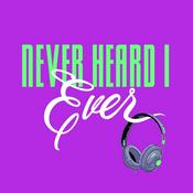 Never Heard I Ever
