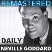 Neville Goddard Daily