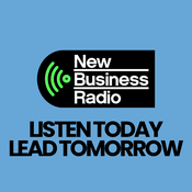 New Business Radio - Listen Today, Lead Tomorrow