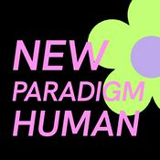 New Paradigm Human ✿
