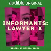 Informants: Lawyer X