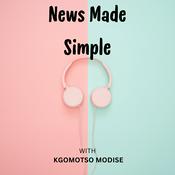 News Made Simple with Kgomotso Modise