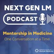 Next Gen LM: Mentorship in Medicine