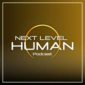 Next Level Human