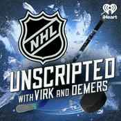 NHL Unscripted with Virk and Demers