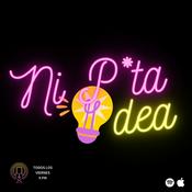 Ni P*ta Idea