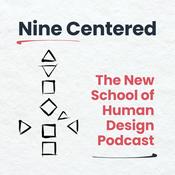 Nine Centered: The New School of Human Design Podcast