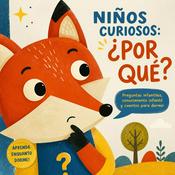 Niños Curiosos: ¿Por qué?｜Preguntas para Niños・Cuentos para Dormir・Aprendizaje durante el Sueño