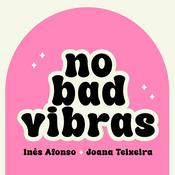 No Bad Vibras