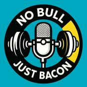 No Bull Just Bacon