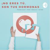 ¡No eres tú, son tus hormonas!