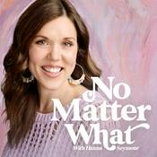 No Matter What with Hanna Seymour