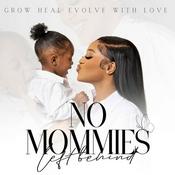 No Mommies Left Behind
