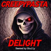 CreepyPasta Delight