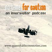 No Time for Caution: An "Interstellar" Podcast