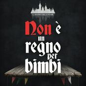 Non è un regno per bimbi