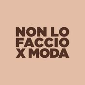 Non lo faccio x moda