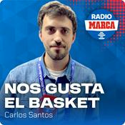 Nos Gusta el Basket - Podcast de BALONCESTO de Radio MARCA