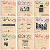 Not All Propaganda Is Art