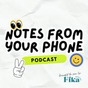 Notes from your phone