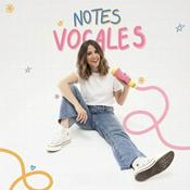 Notes Vocales (envoyées par Margot YMF)