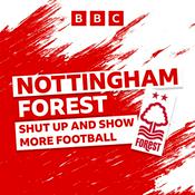 Nottingham Forest: Shut Up and Show More Football