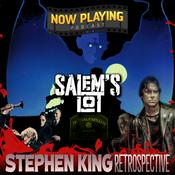 Now Playing Podcast Presents: The Salem's Lot Retrospective Series