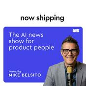 Now Shipping: A Mind the Product podcast