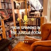 Now Spinning In The Jungle Room. Der deutsche Elvis Presley Podcast - Alben, Songs, Geschichten