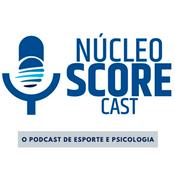 NucleoSCOREcast - Psicologia do Esporte
