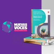 Nuevas Voces de Política Exterior - Miniserie de conversaciones