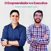 O Empreendedor e o Executivo