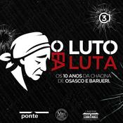 O Luto e a Luta