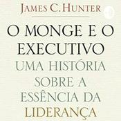 O Monge e o Executivo - Cap. 1 ao 3