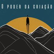 O Poder da Criação - As Canções e o Artista