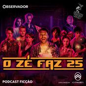 O Zé faz 25