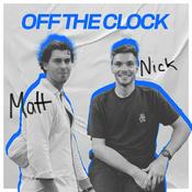 Off The Clock with Matt & Nick