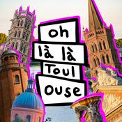 Oh là là Toulouse