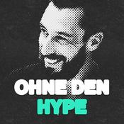 OHNE DEN HYPE mit Sven Saro
