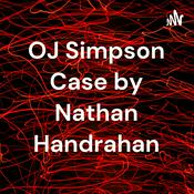 OJ Simpson Case by Nathan Handrahan