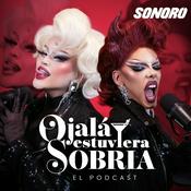 Ojalá Estuviera Sobria El Podcast